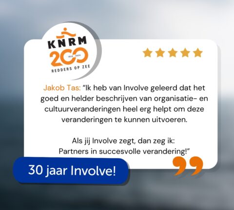 KNRM: "Involve; Partners in succesvolle verandering!"